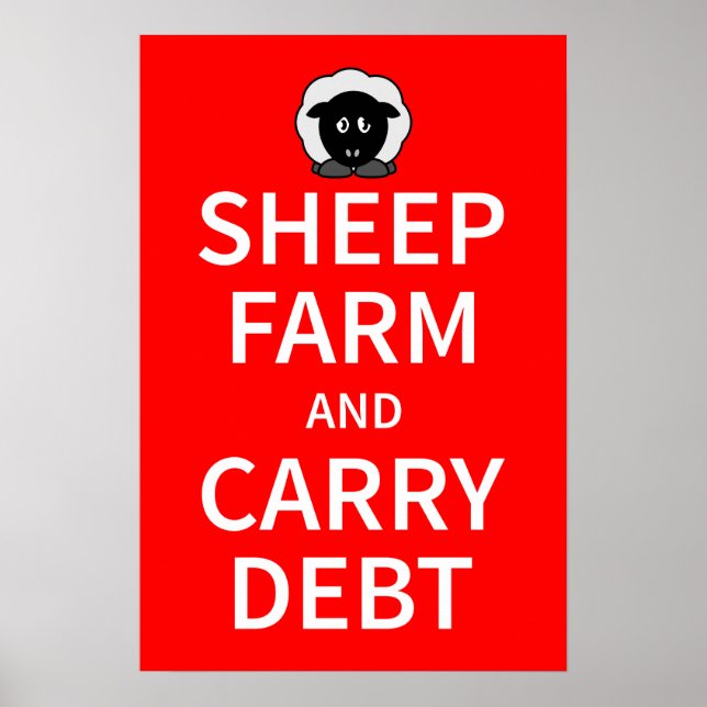 Sheep farm and carry debt poster (Front)