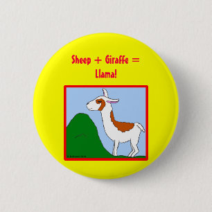 Sheep + Giraffe = Llama! 6 Cm Round Badge