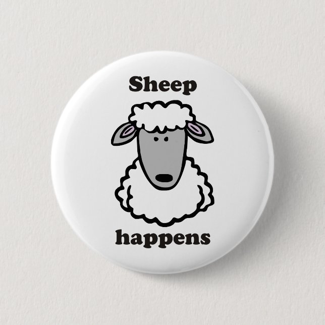 Sheep happens 6 cm round badge (Front)