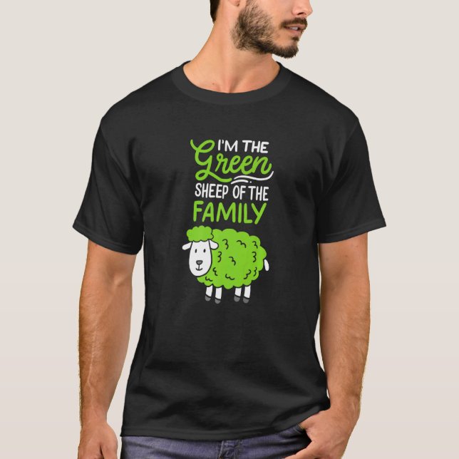 Sheep I M The Green Sheep Of The Family T-Shirt (Front)