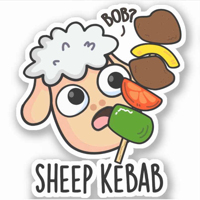 Sheep Kebab Funny Shish Kebab Pun  (Front)