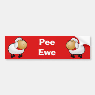 Sheep Pee Ewe Bumper Sticker