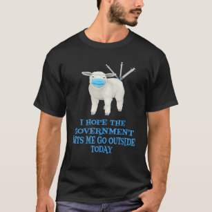 Sheep Sheeple Anti Vaccine Vax Mask Mandate Wants T-Shirt