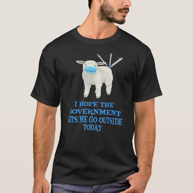 Sheep Sheeple Anti Vaccine Vax Mask Mandate Wants  T-Shirt (Front)