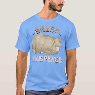Sheep Whisperer Farm Animal Lover Farmer Funny She T-Shirt