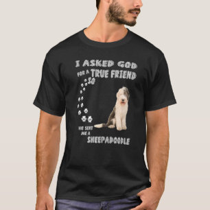 Sheepdoodle Dog Quote Mum Sheepdogpoo Dad Cute She T-Shirt