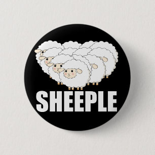 Sheeple Question Nothing Remain Terrified - Sheep 6 Cm Round Badge