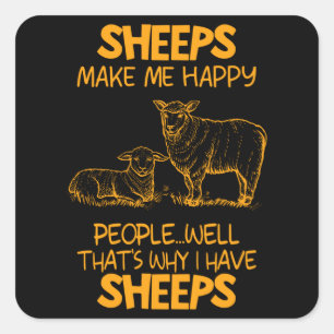 Sheeps Make Me Happy People Well Farm Farmer Gifts Square Sticker