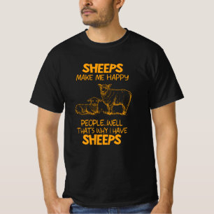 Sheeps Make Me Happy People Well Farm Farmer Gifts T-Shirt