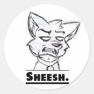 Sheesh. Sticker. Classic Round Sticker