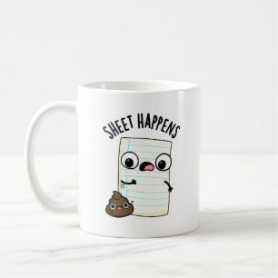 Sheet Happens Funny Paper Puns  Coffee Mug