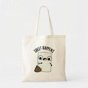 Sheet Happens Funny Paper Puns  Tote Bag