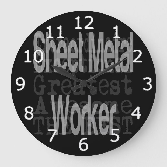 Sheet Metal Worker Extraordinaire Large Clock (Front)