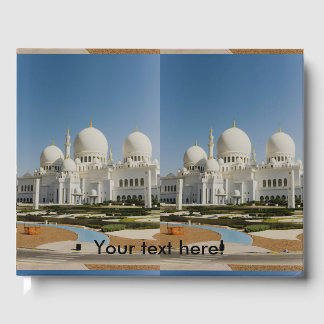 Sheikh Zayed Grand Mosque,Abu Dhabi Guest Book