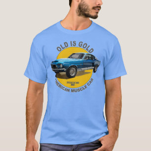 Shelby 500 American Muscle  60s 70s Old is Gold T-Shirt