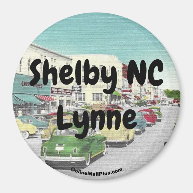 Shelby NC Lynne Magnet (Front)