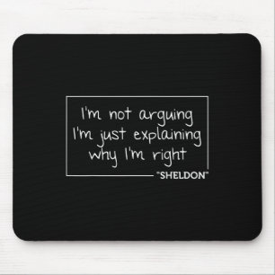 Sheldon Quote Fun Birthday Personalised Name Gift  Mouse Pad