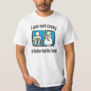 Sheldon Says - I Am Not Crazy T-Shirt