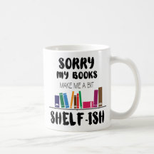 Shelf-Ish Mug