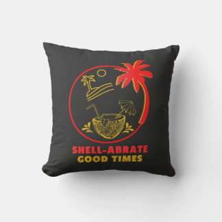 Shell-abrate Good Times  Cushion