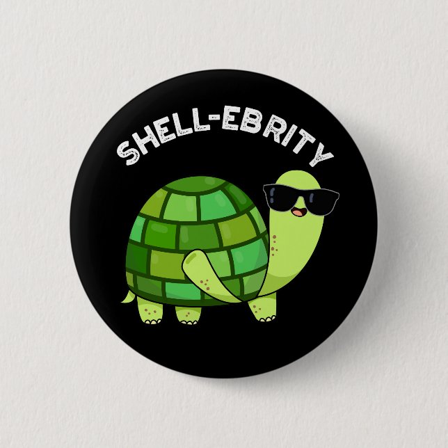 Shell-ebrity Funny Celebrity Tortoise Pun Dark BG 6 Cm Round Badge (Front)