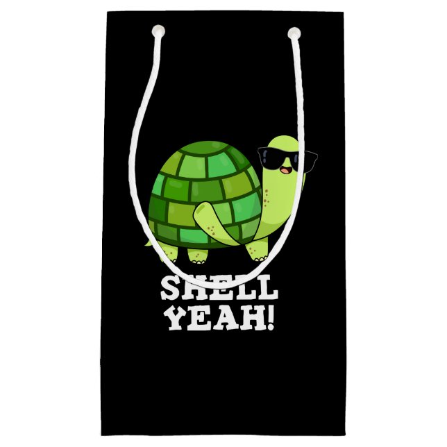 Shell Yeah Funny Tortoise Pun Dark BG Small Gift Bag (Front)