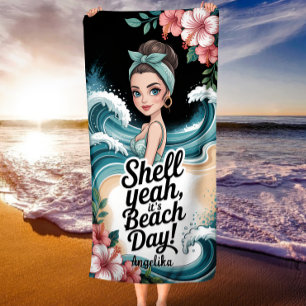 Shell Yeah It’s Beach Day Blue Ocean Wave Towel