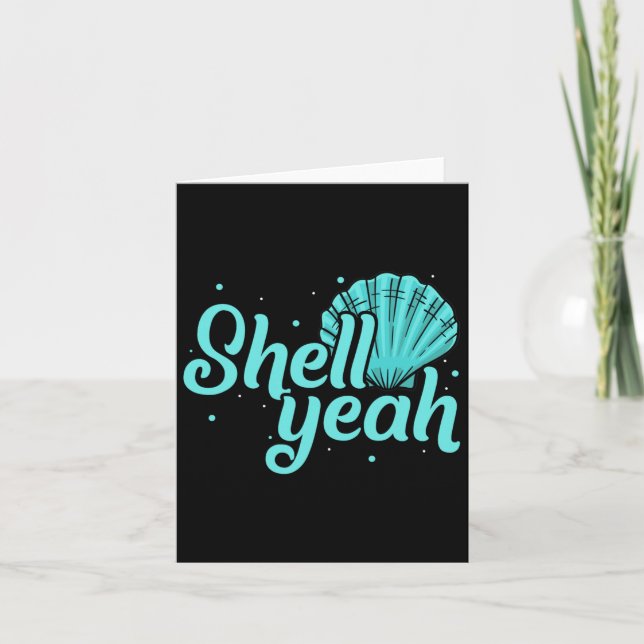 Shell Yeah Sandbar Summer Vacation Tropical Beache Card (Front)
