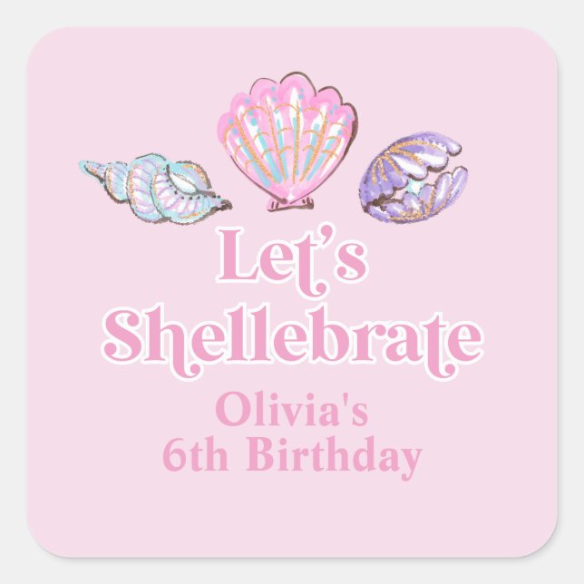 Shellebrate Seashell Beach Birthday Square Sticker (Front)