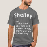 SHELLEY Definition Personalised Funny Birthday T-Shirt<br><div class="desc">SHELLEY Definition Personalised Funny Birthday Check out our Christmas shirt selection for the very best in unique or custom,  handmade pieces from our clothing shops.</div>