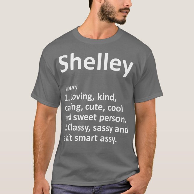 SHELLEY Definition Personalised Funny Birthday T-Shirt (Front)