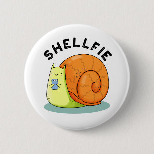 Shellfie Funny Snail Selfie Pun  6 Cm Round Badge