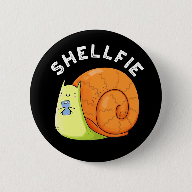Shellfie Funny Snail Selfie Pun Dark BG 6 Cm Round Badge (Front)
