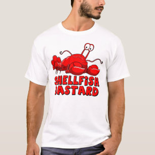 Shellfish bastard T-Shirt
