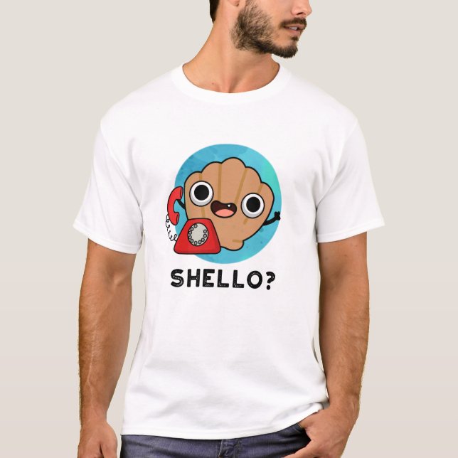 Shello Funny Sea Shell Pun  T-Shirt (Front)
