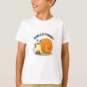 Shello There Funny Snail Hello Pun T-Shirt