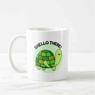 Shello There Funny Tortoise Pun  Coffee Mug