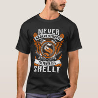SHELLY - Never Underestimate Personalised