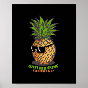 Shelter Cove California Ca Pineapple Sungles Vacat Poster