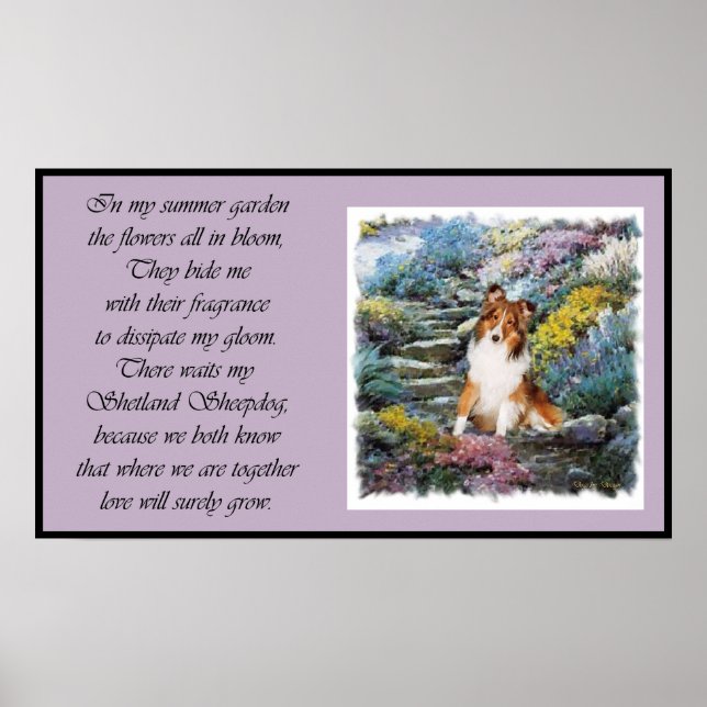 Sheltie Art Where Love Grows Poster (Front)