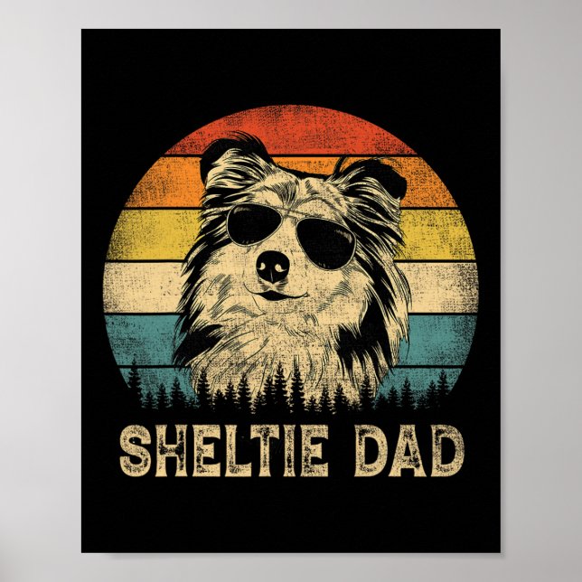 Sheltie Dad Dog Lovers Father's Day Tee  Poster (Front)