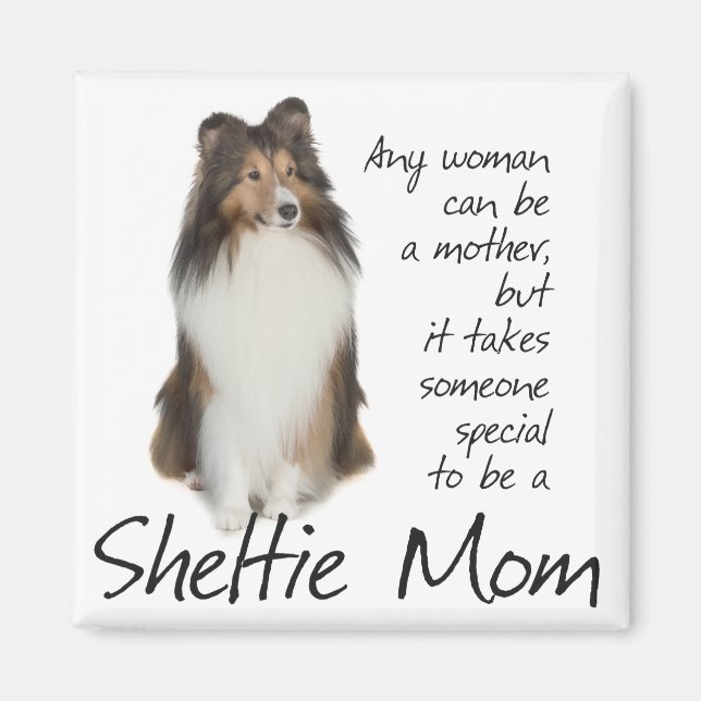 Sheltie Mum Magnet (Front)