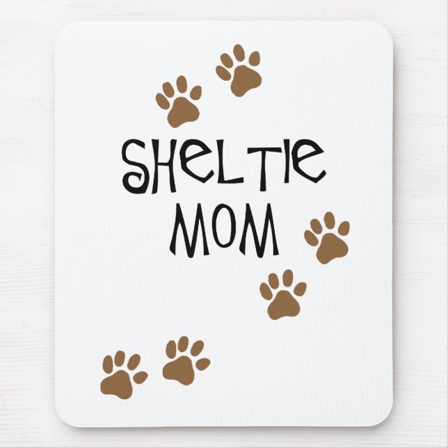 Sheltie Mum Mouse Pad (Front)