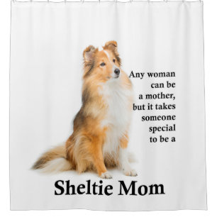 Sheltie Mum Shower Curtain