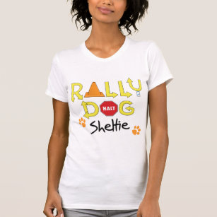 Sheltie Rally Dog T-Shirt