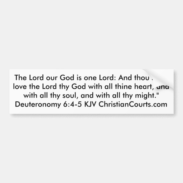 shema Deuteronomy Christian Bumper Sticker (Front)