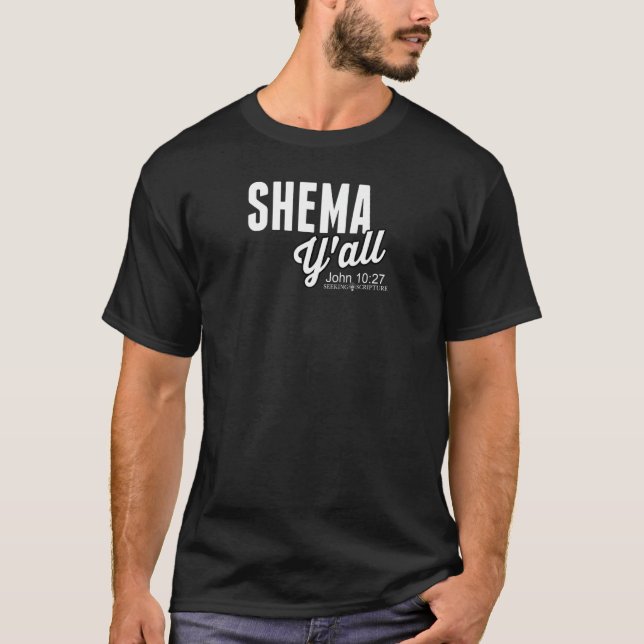 Shema Y'all! T-Shirt (Front)
