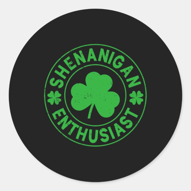 Shenanigan Enthusiast  Classic Round Sticker (Front)