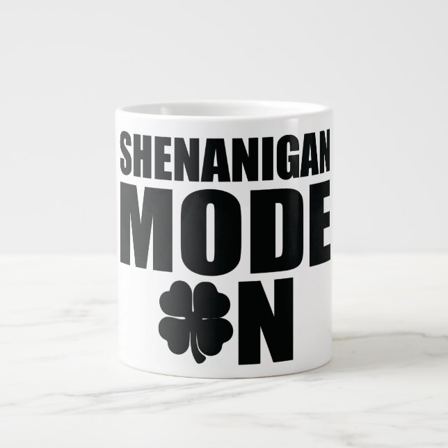 Shenanigan mode on large coffee mug (Front)