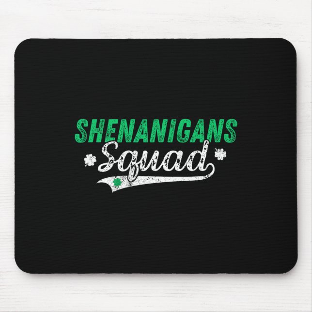 Shenanigan Squad St Patricks Day Matching Group Vi Mouse Pad (Front)